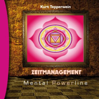 Zeitmanagement: Mental Powerline