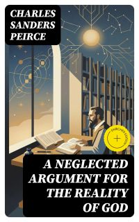 A Neglected Argument for the Reality of God