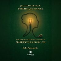 Julgados de Paz e Conciliação Técnica