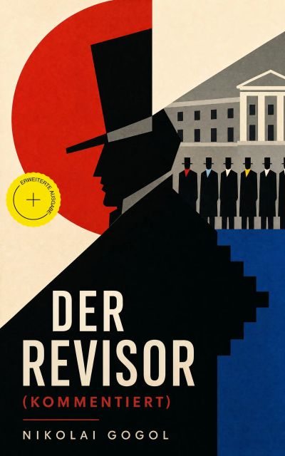 Der Revisor (Kommentiert)