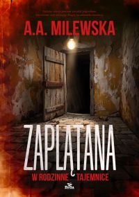Zaplątana w rodzinne tajemnice
