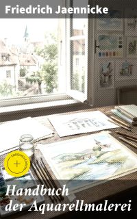 Handbuch der Aquarellmalerei