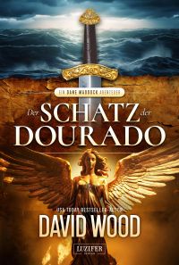 DER SCHATZ DER DOURADO (Dane Maddock 2)