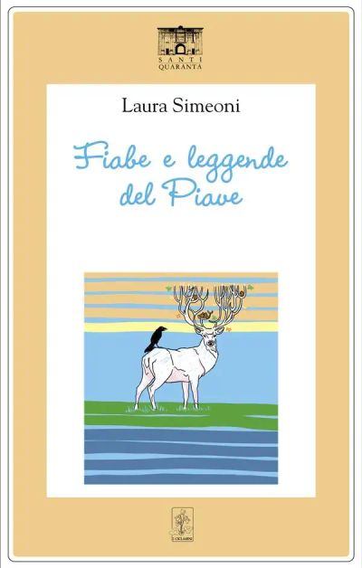 Fiabe e leggende del Piave