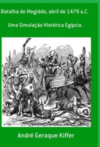 Batalha De Megiddo, Abril De 1479  A. C.