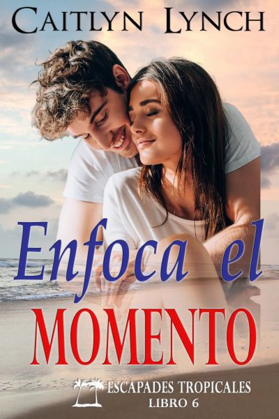 Enfoca el Momento