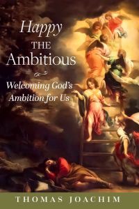 Happy the Ambitious
