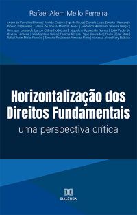 Horizontalização dos Direitos Fundamentais