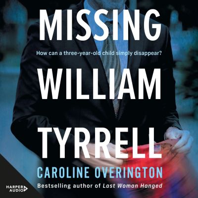 Missing William Tyrrell