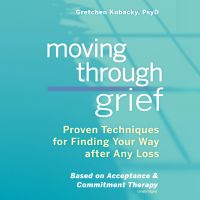 Moving through Grief