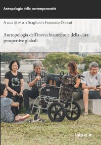Antropologia dell'invecchiamento e della cura
