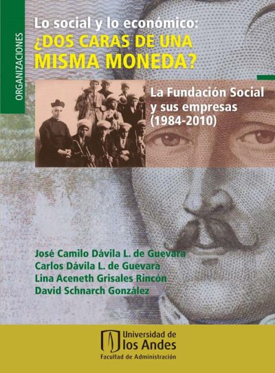 Lo social y lo económico: ¿dos caras de una misma moneda?