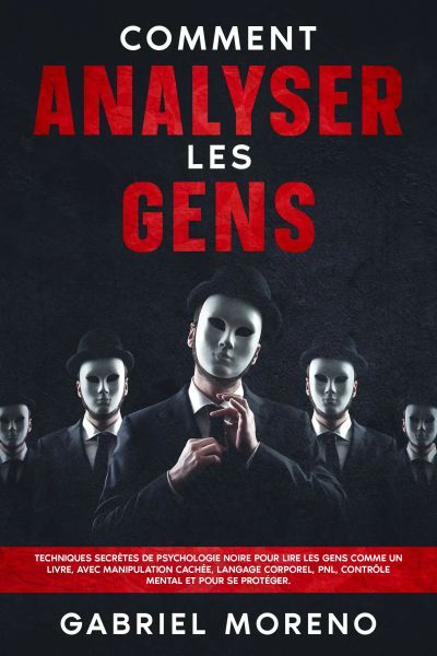 Comment analyser les gens