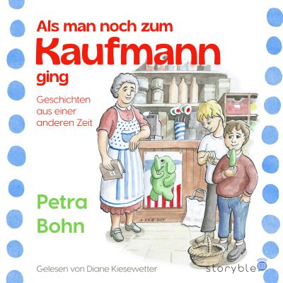 Als man noch zum Kaufmann ging