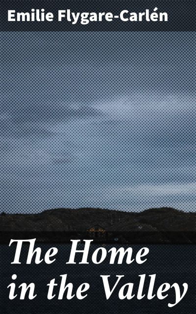 The Home in the Valley