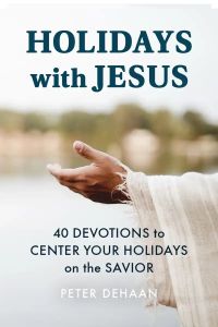 Holidays with Jesus