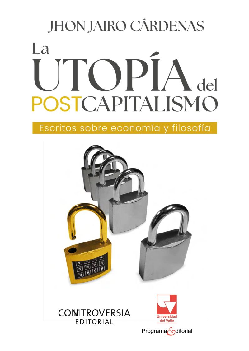 La utopía del postcapitalismo