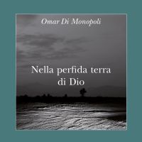 Nella perfida terra di Dio