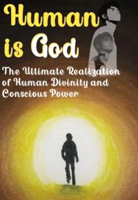 Human Is God