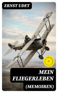Mein Fliegerleben (Memoiren)