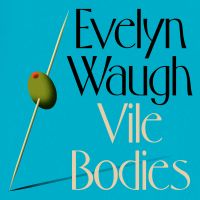 Vile Bodies