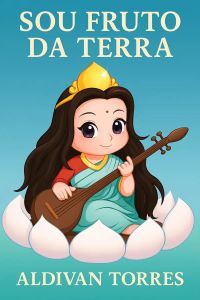 Sou Fruto da Terra