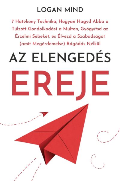 Az Elengedés Ereje