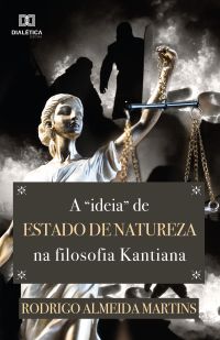 A "ideia" de Estado de Natureza na filosofia Kantiana