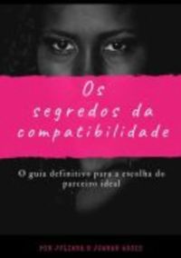 Os Segredos Da Cumplicidade