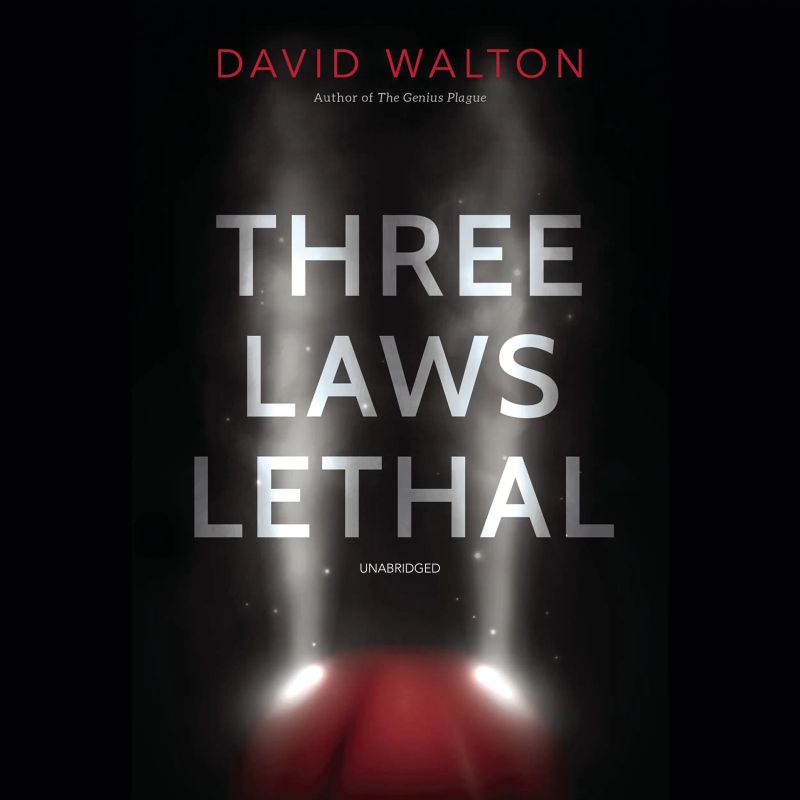 Three Laws Lethal