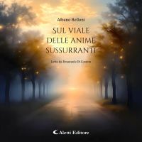 Sul viale delle anime sussurranti