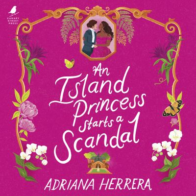 An Island Princess Starts a Scandal