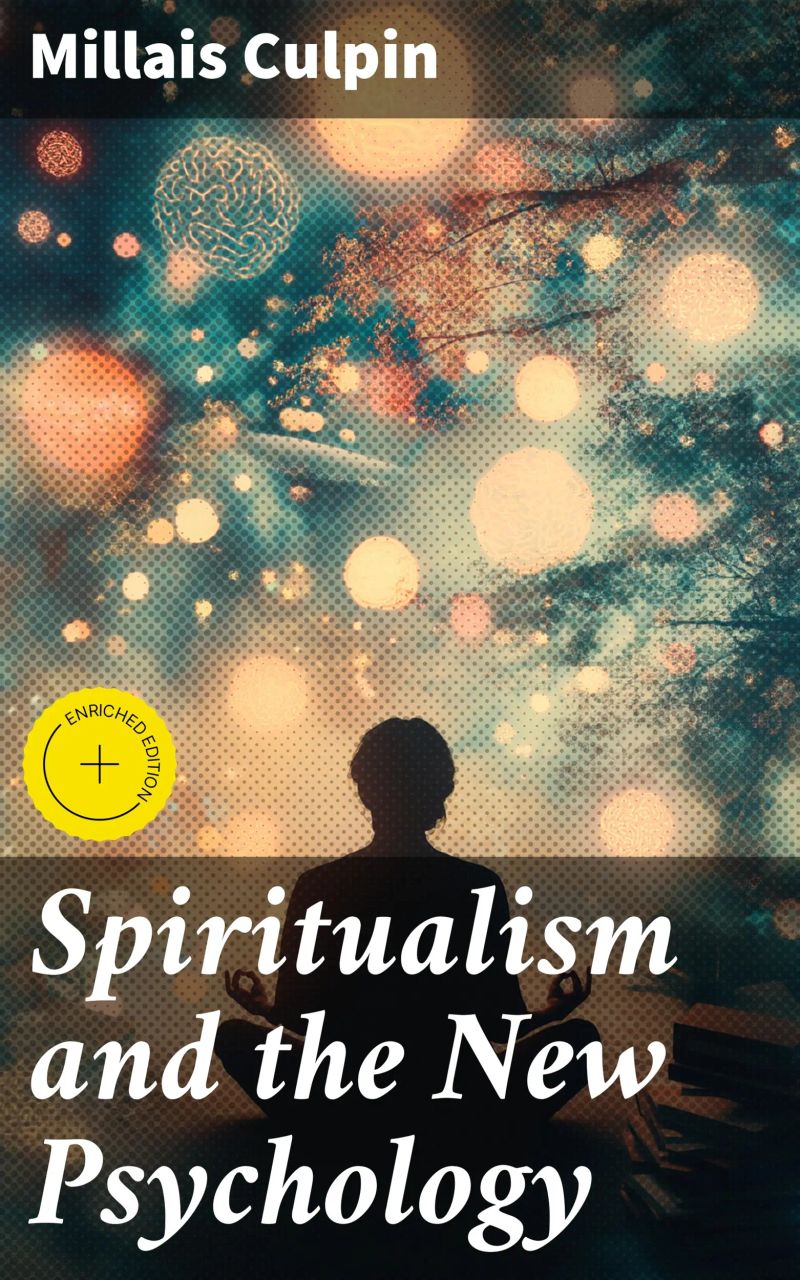 Spiritualism and the New Psychology