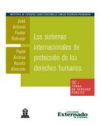 Los sistemas internacionales de protección de los derechos humanos