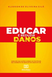 Educar é reduzir danos