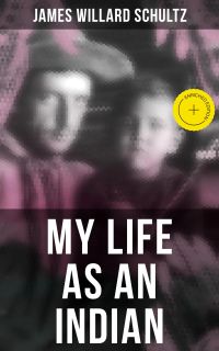 MY LIFE AS AN INDIAN