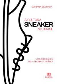 A cultura sneaker no Brasil