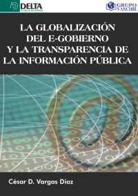 La Globalización Del E Gobierno Y La Transparencia De La Información Pública