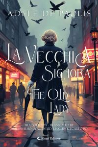 La vecchia signora - The Old Lady