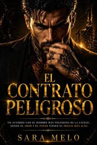 El contrato peligroso