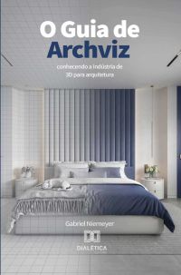 O Guia de Archviz