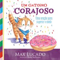 Um gatinho corajoso
