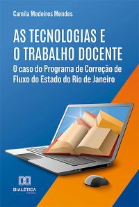 As tecnologias e o trabalho docente