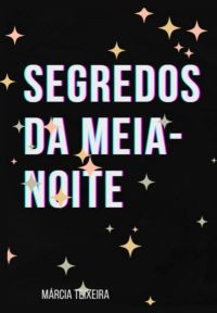 Segredos Da Meia-noite
