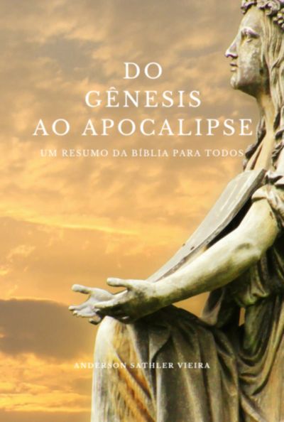 Do Gênesis Ao Apocalipse