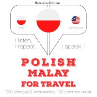 Polski - malajski: W przypadku podróży
