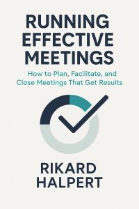 Running Effective Meetings