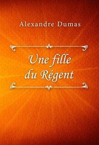 Une fille du Régent