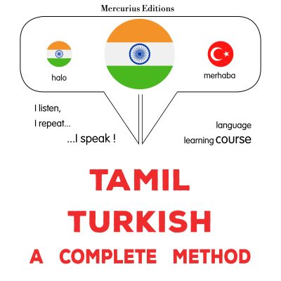 tamiḻ - turukkiyam: Oru muḻumaiyāṉa muṟai