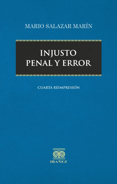 Injusto penal y error